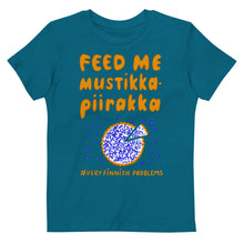 Load image into Gallery viewer, Feed me mustikkapiirakka Organic cotton kids t-shirt
