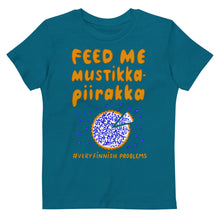 Load image into Gallery viewer, Feed me mustikkapiirakka Organic cotton kids t-shirt