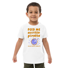 Load image into Gallery viewer, Feed me mustikkapiirakka Organic cotton kids t-shirt