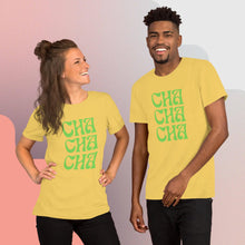 Load image into Gallery viewer, Cha Cha Cha Unisex t-shirt