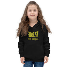 Load image into Gallery viewer, Forest is my backyard Kids Hoodie
