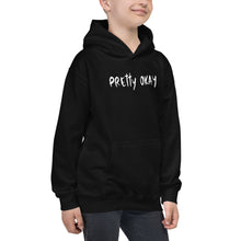 Load image into Gallery viewer, Pretty Okay Kids Hoodie