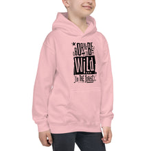 Load image into Gallery viewer, Born to be Wild Kids Hoodie