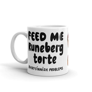 Feed Me Runeberg Torte Mug