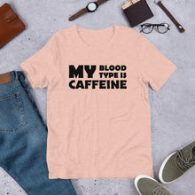 Load image into Gallery viewer, Caffeine Blood Type Unisex T-Shirt