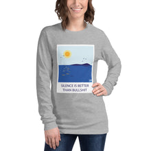 Load image into Gallery viewer, Silence is better than... Long Sleeve Tee