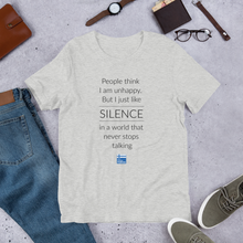 Load image into Gallery viewer, Not Unhappy Just Silent Unisex T-Shirt