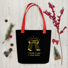 Load image into Gallery viewer, Came saw went home Tote bag