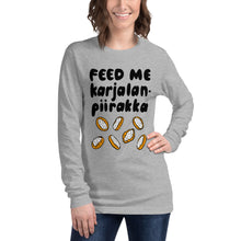 Load image into Gallery viewer, Feed me Karjalanpiirakka Long Sleeve Tee