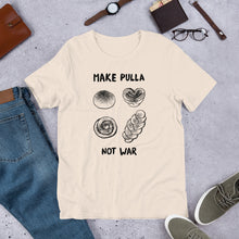 Load image into Gallery viewer, Make Pulla, Not War Unisex T-Shirt