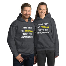 Load image into Gallery viewer, What Part of Perkele Unisex Hoodie