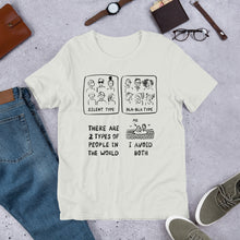 Load image into Gallery viewer, Two Types of People I Unisex T-Shirt