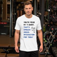 Load image into Gallery viewer, Social Interaction Unisex T-Shirt
