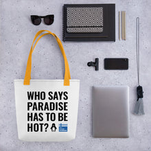 Load image into Gallery viewer, Cold paradise Tote bag