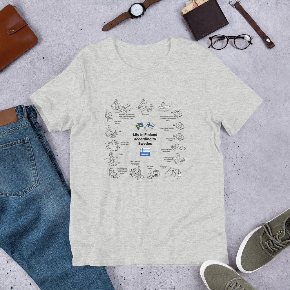 Finnish Life According to Swedes Finnish t-shirt - alternate view - Very Finnish Problems