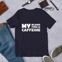 Load image into Gallery viewer, Caffeine Blood Type Unisex T-Shirt
