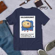 Load image into Gallery viewer, Kalsarikännit Unisex T-Shirt
