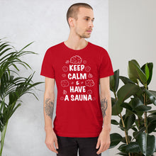 Load image into Gallery viewer, Keep Calm Unisex T-Shirt