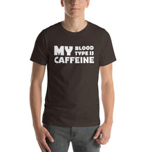 Load image into Gallery viewer, Caffeine Blood Type Unisex T-Shirt