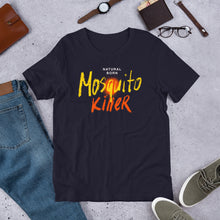 Load image into Gallery viewer, Natural Born Mosquito Killer Unisex T-Shirt
