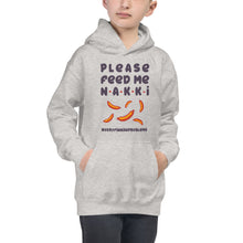 Load image into Gallery viewer, Feed me nakkis Kids Hoodie