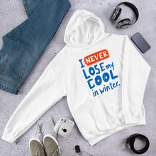 Load image into Gallery viewer, Never Lose My Cool Unisex Hoodie