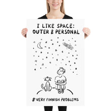 Load image into Gallery viewer, I like Space: Outer and Personal Poster