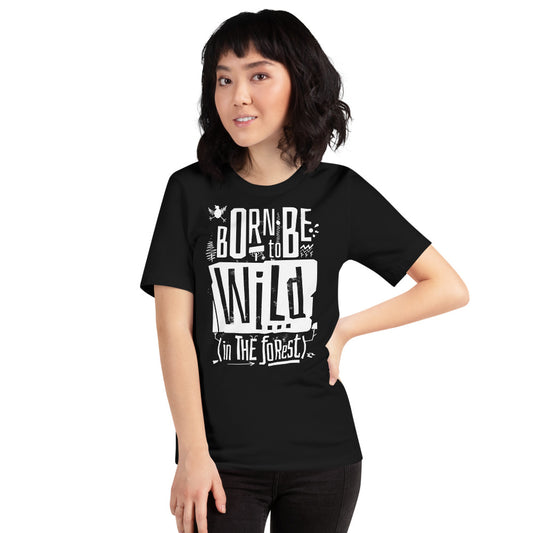 Born to be Wild in the Forest Finnish T-Shirt - alternate view - Very Finnish Problems