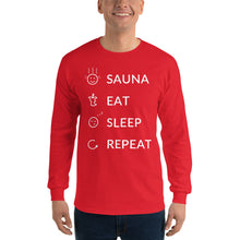 Load image into Gallery viewer, Sauna eat sleep repeat Men’s Long Sleeve Shirt