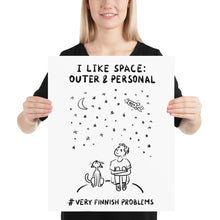 Load image into Gallery viewer, I like Space: Outer and Personal Poster