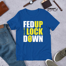 Load image into Gallery viewer, Fed Up with Lockdown Unisex T-Shirt