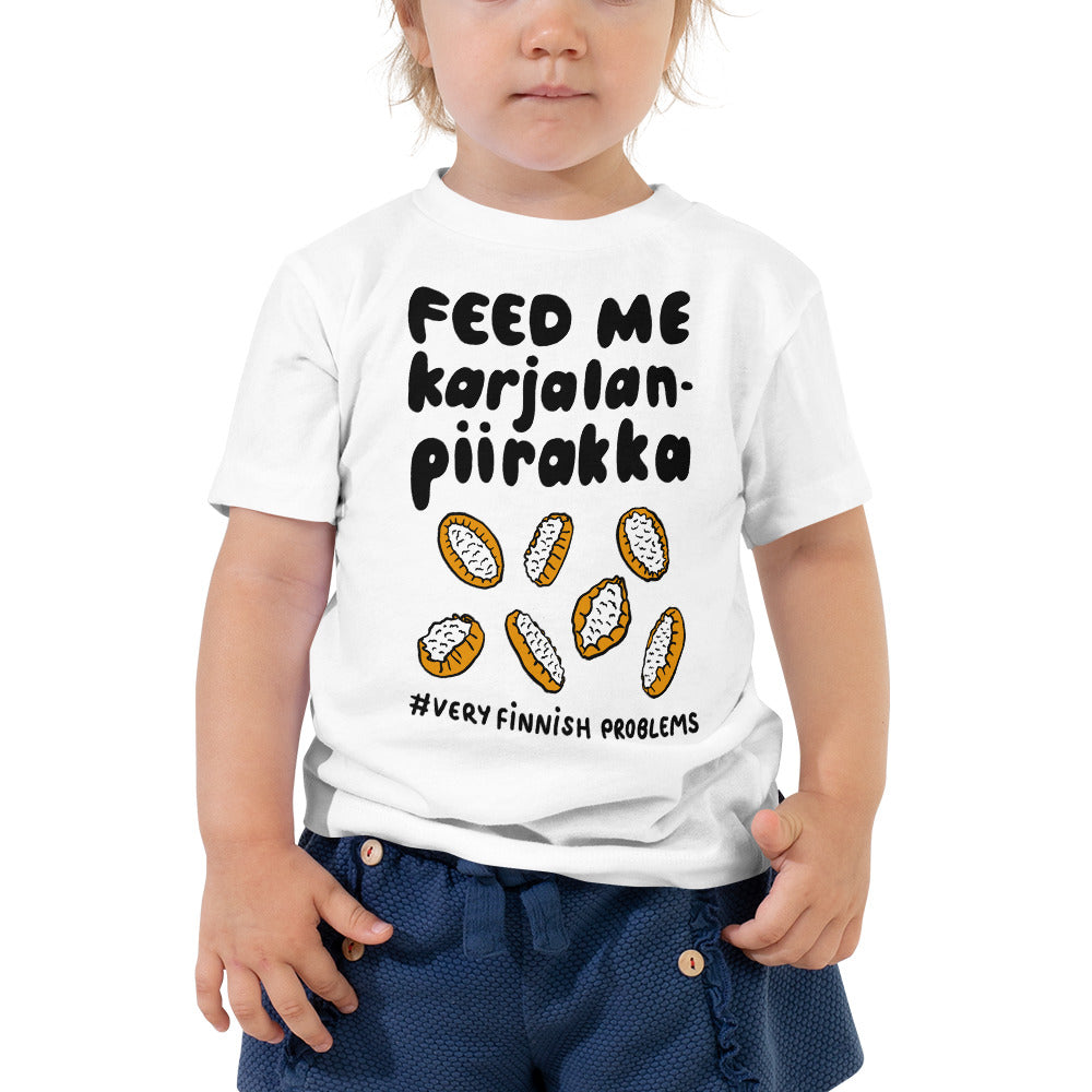 Feed me Karelian Pies Finnish Toddler Tee - Very Finnish Problems official toddler tee