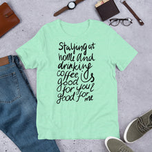 Load image into Gallery viewer, Coffee is good for you + me Unisex T-Shirt