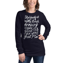 Load image into Gallery viewer, Staying at home Long Sleeve Tee