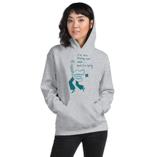 Load image into Gallery viewer, I would love to stay but... Unisex Hoodie
