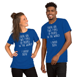Two Types of People II Unisex T-Shirt