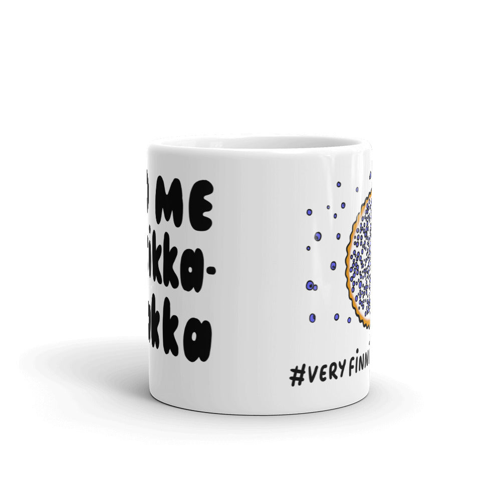 Feed Me Mustikkapiirakka Finnish Food Mug - alternate view - Very Finnish Problems