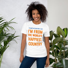 Load image into Gallery viewer, Happiest Country Unisex T-Shirt