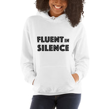 Load image into Gallery viewer, Fluent in Silence Unisex Hoodie