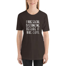 Load image into Gallery viewer, Social Distancing Unisex T-Shirt