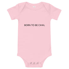 Load image into Gallery viewer, Born To Be Cool Baby Short Sleeve Bodysuit