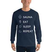 Load image into Gallery viewer, Sauna eat sleep repeat Men’s Long Sleeve Shirt