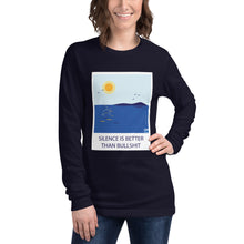 Load image into Gallery viewer, Silence is better than... Long Sleeve Tee