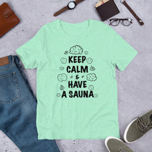 Load image into Gallery viewer, Keep Calm Unisex T-Shirt