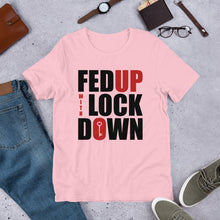 Load image into Gallery viewer, Fed Up with Lockdown Unisex T-Shirt