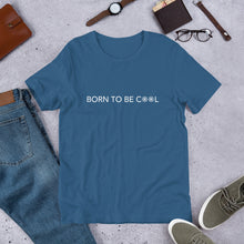 Load image into Gallery viewer, Born to Be Cool Unisex T-Shirt