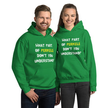 Load image into Gallery viewer, What Part of Perkele Unisex Hoodie