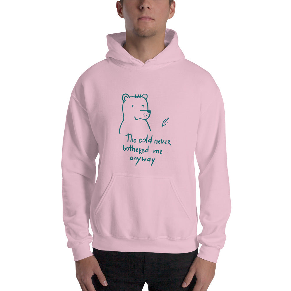 The cold never bothered me... Finnish Hoodie - Finnish hoodie from Very Finnish Problems
