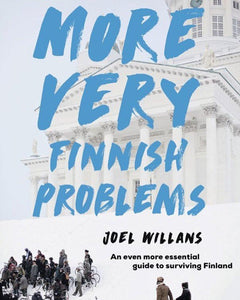 More Very Finnish Problems - (CURRENTLY SOLD OUT)