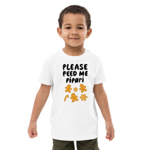 Load image into Gallery viewer, Feed me pipari Organic cotton kids t-shirt